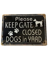 Please Keep Gate Closed Dogs in Yard Warning Sign Paw Prints Dog 10x14 NEW