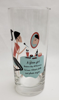 ''A Glam Girl Knows the Difference between Vixen Pink and'' Drinking Glass Novelty