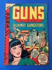 Golden Age Comic Book Guns Against Gangsters #2 - 1948 Comic Book B2