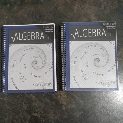 Christian Light Education Algebra 1 Full Solution Answer Key Units 1-10