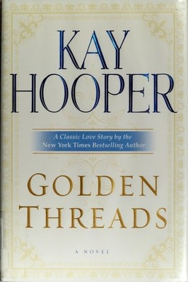 Golden Threads by Hooper, Kay, Acceptable Book