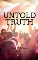 Anuradha Singh | Untold Truth | Taschenbuch | Englisch (2021) | Notion Press