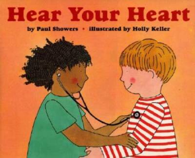 Hear Your Heart (Let's-Read-and-Find-Out Science 2) - Paperback - VERY GOOD