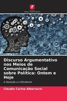 Claudia Carina AlbarracíN | Discurso Argumentativo Nos Meios De ComunicaçãO...