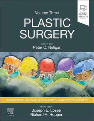 Plastic Surgery: Volume 3: Craniofacial, Head and Neck Surgery and Pediatric Pla