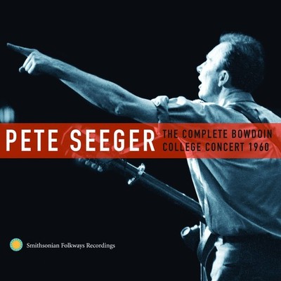 Pete Seeger The complete Bowdoin College concert 1960 (CD) Album (US IMPORT)