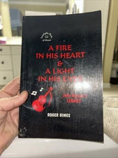 Fire in His Heart and a Light  - GOOD