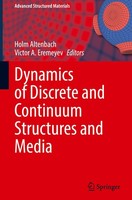 Dynamics Of Discrete And Continuum Structures And Media Holm Altenbach