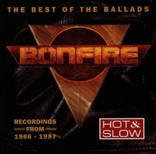 Hot  Slow (The Best Of The Ballads) von Bonfire | CD | Zustand sehr gut