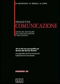 Kommunikationsprojekt Magagnino/Serenelli 9788886349581