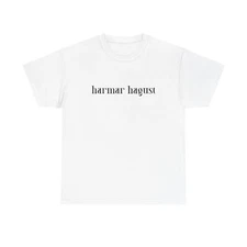 Stylish Unisex Heavy Cotton Tee "harmar hagust" line - Casual T-Shirt 