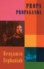 Propa Propaganda-Benjamin Zephaniah