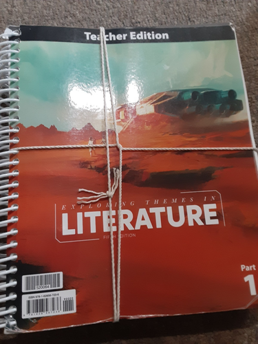 BJU Lit 7 "Exploring Themes in Literature" 5th Ed Teacher’s edition part 1 & 2