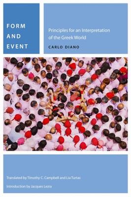 Form and Event | Principles for an Interpretation of the Greek World | Diano