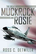 Great Muckrock and Rosie, Hardcover by Detwiler, Ross C., Brand New, Free shi...