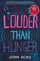 John Schu | Louder Than Hunger | Buch | Englisch (2024) | Candlewick Press (Ma)