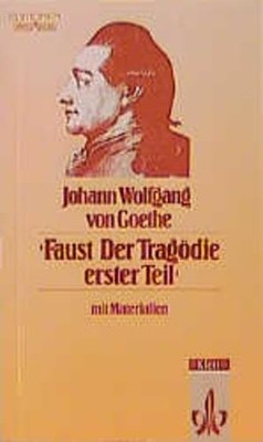 Faust - Der Tragodie Erster Teil