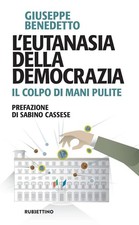 Sabino Cassese Gi L'eutanasia della democrazia. Il colp (Paperback) (US IMPORT)