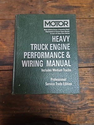 1989-1999 MOTOR Medium Heavy Truck Engine Performance Wiring Repair Manual 