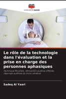Sadeq Al Yaari | Le RôLe De La Technologie Dans L'éValuation Et La Prise En...