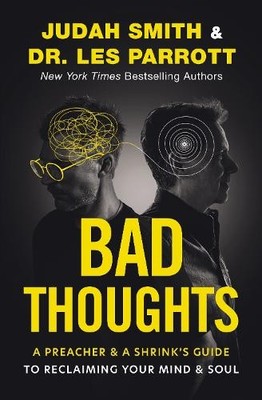 Les Parrott Judah Smith Bad Thoughts (Hardback) (UK IMPORT)