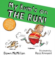 My Bum Is On The Run | Dawn Mcmillan | Englisch | Taschenbuch | 2023