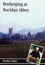 Beekeeping at Buckfast Abbey by Brother" "Adam Paperback NEW
