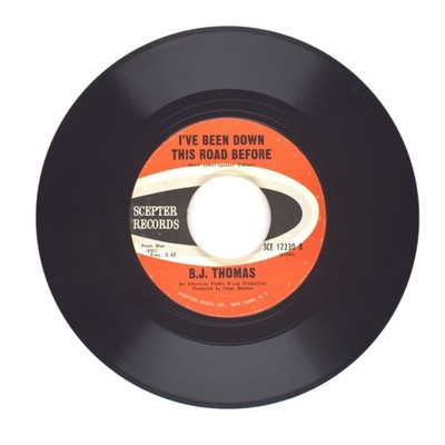 B.J. Thomas - I've Been Down This Road Before; Hooked on a Feeling - 45 RPM 7''