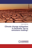 Evgeny Guglyuvatyy | Climate Change Mitigation In Australia: Tax Or Emissions...