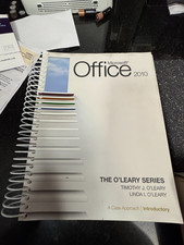 Microsoft Office 2010: A Case Approach, Introductory The O'Lear Series