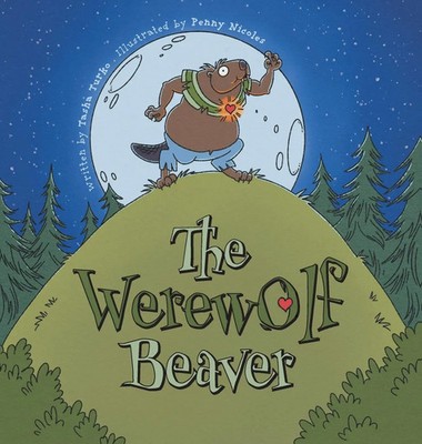 Tasha Turko | The Werewolf Beaver | Buch | Englisch (2025) | FriesenPress