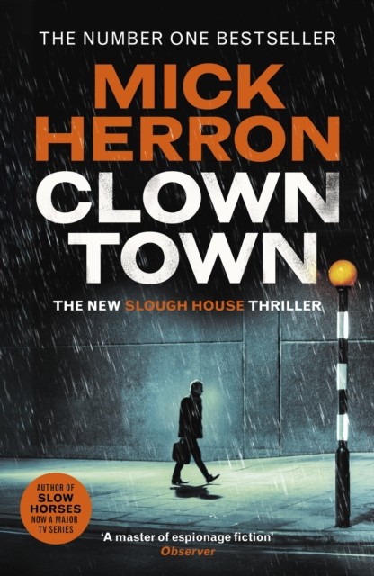 Clown Town by Mick Herron (Hardback Book)