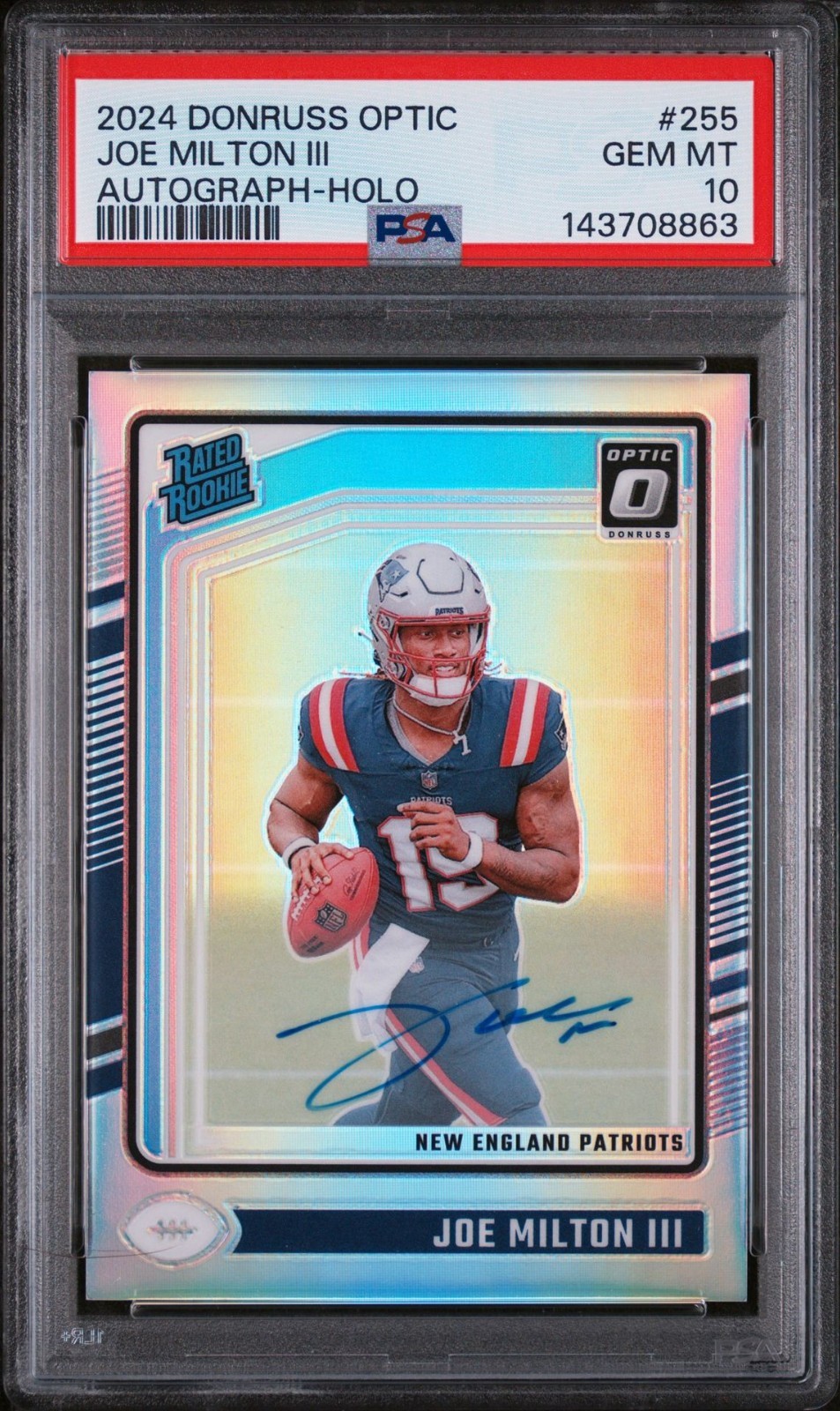 Joe Milton III 2024 Panini Donruss Optic #255 Rated Rookie Auto Holo /150 PSA 10