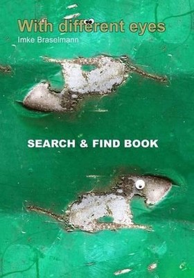With different eyes: Search & Find Book by Imke Braselmann (English) Paperback B