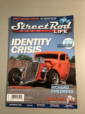 Vol 1 No 3 Street Rod Life -Richard Childress