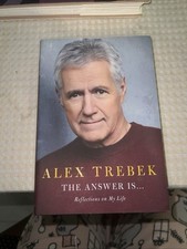 The Answer Is . . .: Reflections on My Life - Hardcover - Alex Trebek 2020