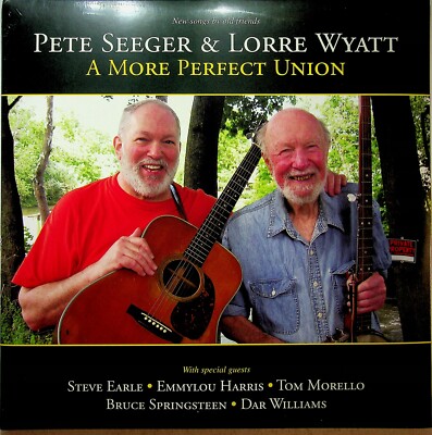 Pete Seeger & Lorre Wyatt- A More Perfect Union 2-LP NEW* Vinyl 2013 Folk 