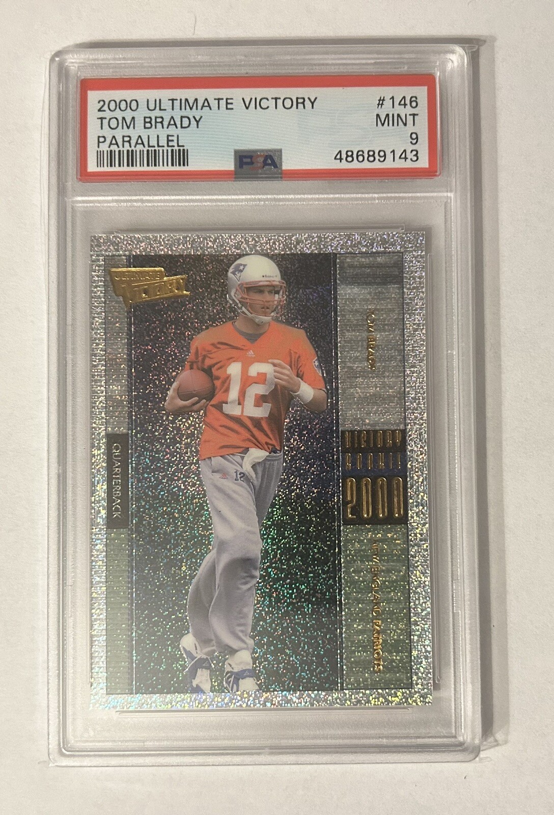 2000 Ultimate Victory Tom Brady Parallel PSA 9 RC ROOKIE POP 52! GOAT