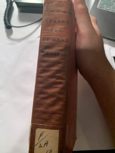 La Farge, Oliver SPARKS FLY UPWARD 1st Edition 1st Printing 1931 - 第 2/10 張圖片