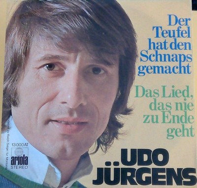 Udo Jürgens   Der Teufel Hat Den Schnaps Gemacht - Single 1973
