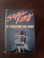 STEPHEN KING LE CREATURE DEL BUIO Tommyknockers CDE 1989 PRIMA STAMPA