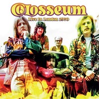 Vinile - Colosseum - Live In London 1970 (2 Lp) - London Calling -D- Neu