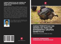CaracterÍSticas DO SÉMen DE Peru EM Diferentes Grupos GenÉTicos Pandian Chinnadu