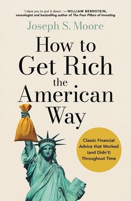 How to Get Rich the American Way | nullJoseph Moore | nullenglisch