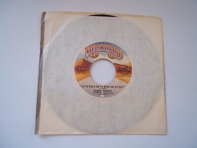 KENNY SERATT Lets Hold On To What We've Got; American Blue 45 RPM 7'' Record 1975