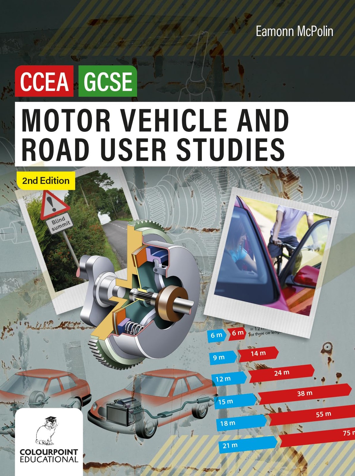 Motor Vehicle and Road User Studies for CCEA GCSE: 2nd Edition by Eamonn McPoli - Image 3