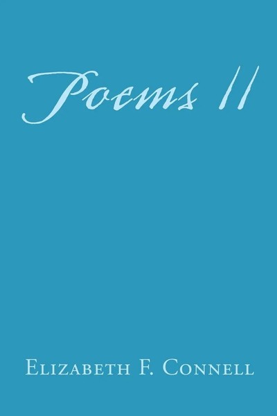Elizabeth F. Connell | Poems II | Taschenbuch | Englisch (2015) | Xlibris-image