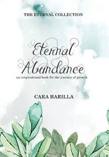 Eternal Abundance - An inspirational book to help