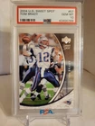 Tom Brady 2004 Upper Deck Sweet Spot #57 PSA GEM MINT 10