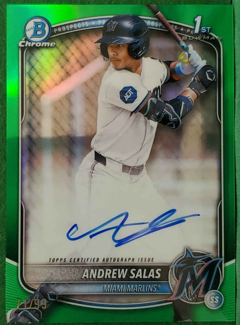 2025 Bowman Chrome Andrew Salas Auto Green Refractor 1st Prospect #/99 Marlins